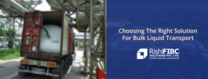Choosing The Right Solution For Bulk Liquid Transport-Fluid Flexitanks Manufacturers