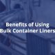 Benefits of Using Bulk Container Liners-Fluid Flexitanks manufacturer in India