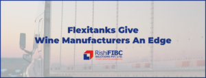 Flexitanks Give Wine Manufacturers An Edge-Fluid Flexitanks in India