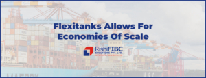 Flexitanks Allows For Economies Of Scale-Fluid Flexitanks in India