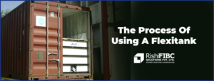 The Process Of Using A Flexitank-Fluid Flexitanks
