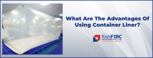 What Are The Advantages Of Using Container Liner-Fluid Flexitanks