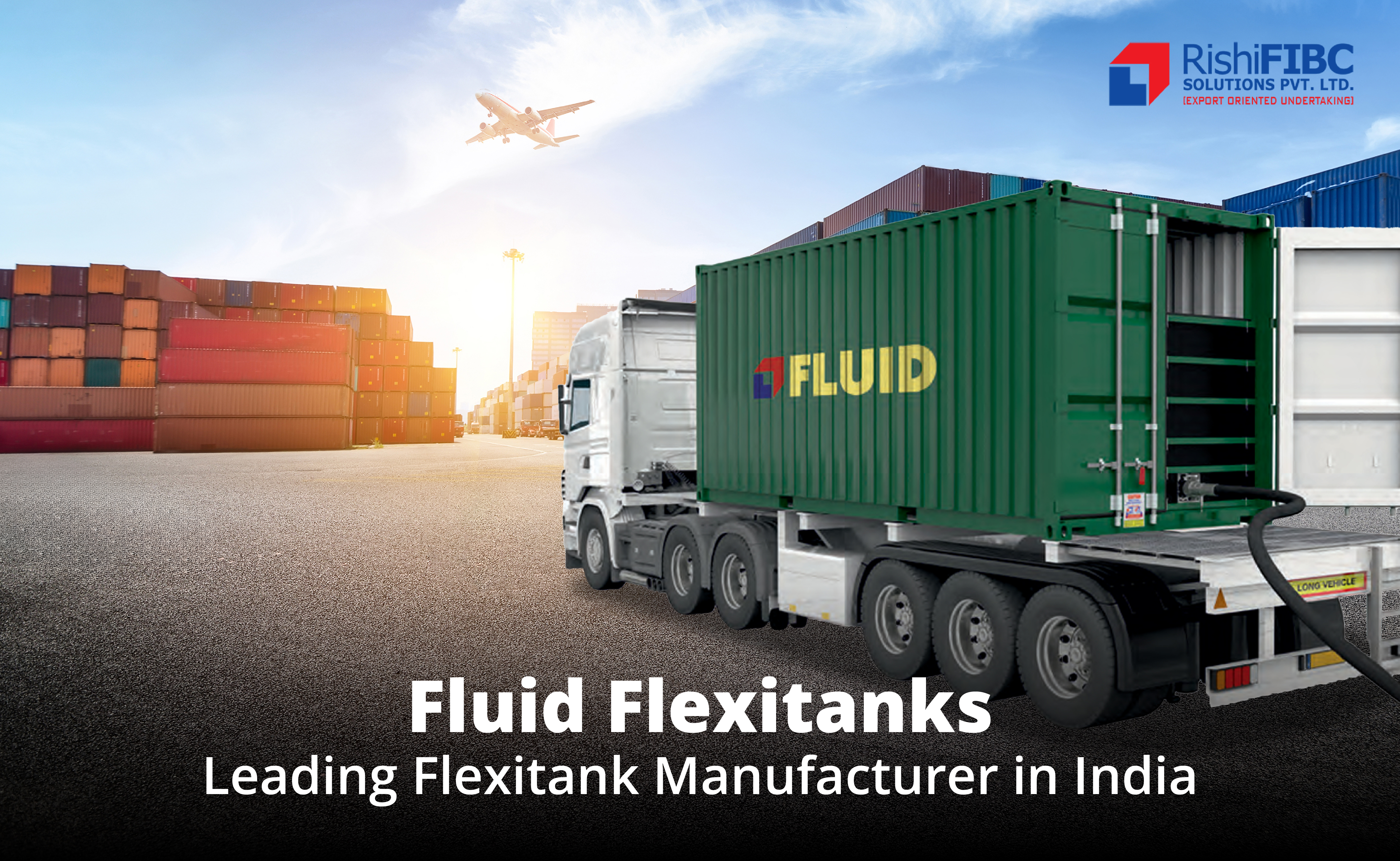 Fluid Flexitank Leading Flexitank Manufacturer in India