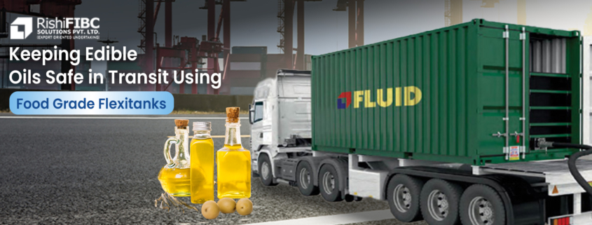 Flexitank Manufacturer_Edible Oil